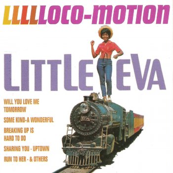 Little Eva I Have a Love