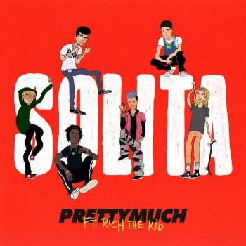 PRETTYMUCH feat. Rich The Kid Solita