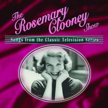 Rosemary Clooney Too Marvelous for Words