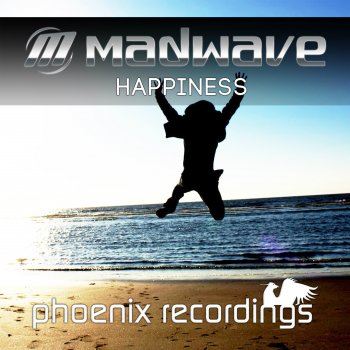 Madwave Happiness