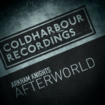 Arkham Knights Afterworld (Extended Mix)