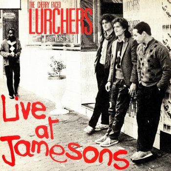 The Cherry Faced Lurchers feat. James Phillips Van - Live
