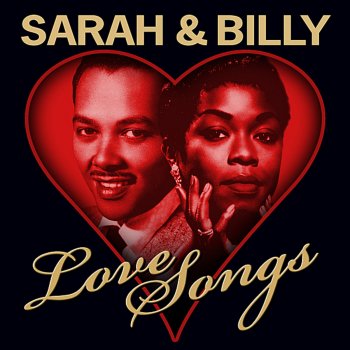 Sarah Vaughan & Billy Eckstine I Love You (Digitally Remastered)