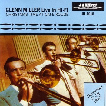 Glenn Miller and His Orchestra There I Go