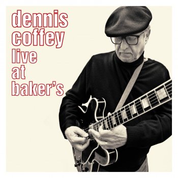 Dennis Coffey Scorpio (Live At Baker's)