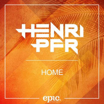 Henri PFR Home - Radio Edit