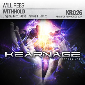 Will Rees Withhold (Jase Thirlwall Remix)