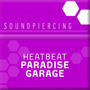 Heatbeat Paradise Garage (Piano Mix)