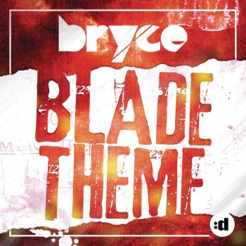 B.R.Y.C.E. Blade Theme - Bodybangers Edit