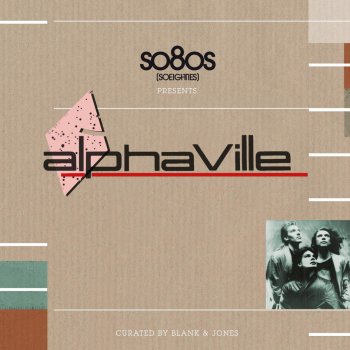 Alphaville Sounds Like a Melody (Special Long Version)