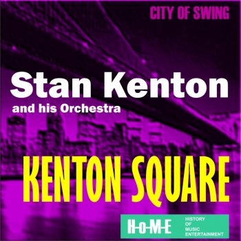 Stan Kenton & His Orchestra Around the Town