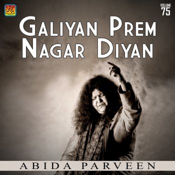 Abida Parveen Galiyan Prem Nagar Diyan