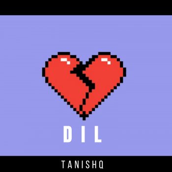 Tanishq DIL - Acoustic Version