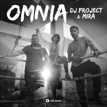 DJ Project feat. Mira Omnia