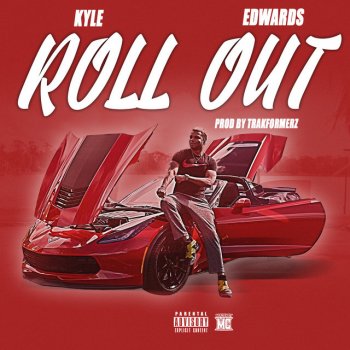 Kyle Edwards Roll Out