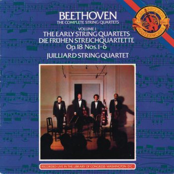 Ludwig van Beethoven feat. Juilliard String Quartet String Quartet in D Major, Op. 18., No. 3: I. Allegro - Live