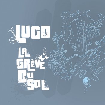 Lugo La Grêve Du Sol
