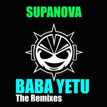 Supanova Baba Yetu - The Flute Extended Mix