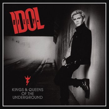Billy Idol Kings & Queens Of The Underground