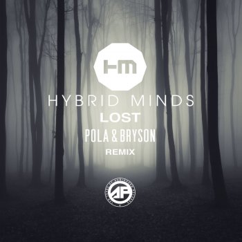 Hybrid Minds feat. Pola & Bryson Lost (Pola & Bryson Remix)