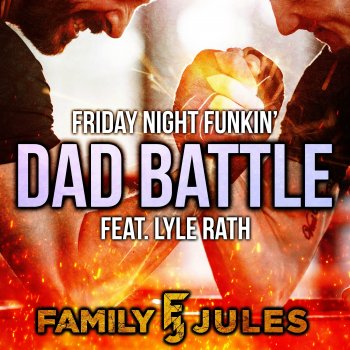 FamilyJules feat. Lyle Rath Dad Battle - Metal Version