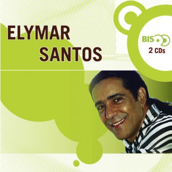 Elymar Santos O Que e O Que e? / Musica Incidental: "Isto Aqui O Que E?"