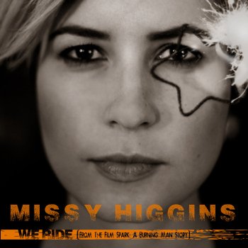 Missy Higgins We Ride
