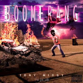 Tony Miggy Boomerang