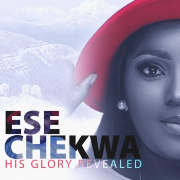 Ese Chekwa feat. Tosin Martins Hallelujah to Jesus