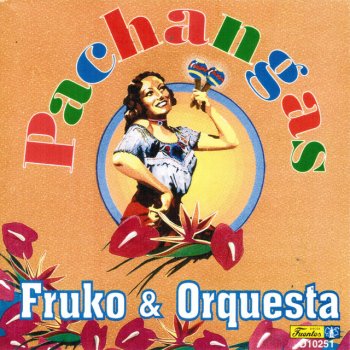 Fruko & Orquesta La Pachaga del Futbol