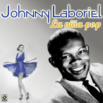Johnny Laboriel La Niña Pop