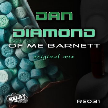 Dan Diamond Of Me Barnett - Original Mix