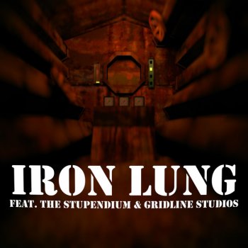 Musiclide Iron Lung (feat. The Stupendium & GridLine Studios)