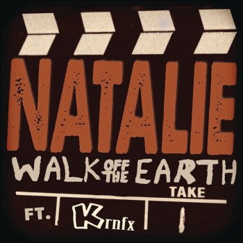 Walk Off the Earth feat. KRNFX Natalie