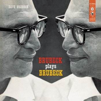 Dave Brubeck One Moment Worth Years