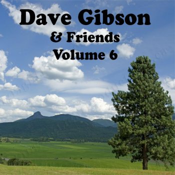 Dave Gibson Big Ole World