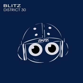 Blitz District 30 - Original Mix