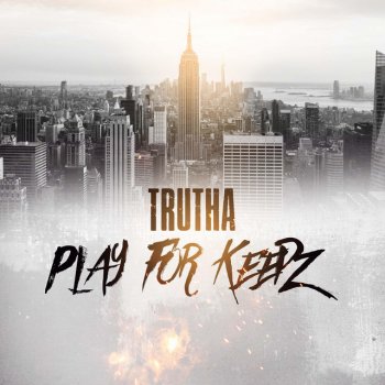 Trutha Play for Keepz
