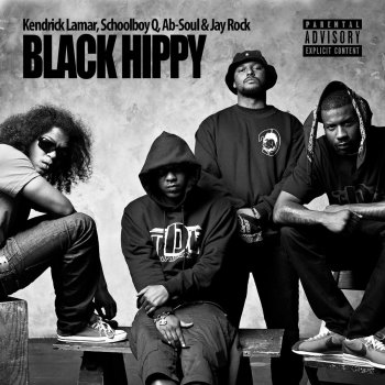 Black Hippy feat. Kendrick Lamar, Schoolboy Q, Ab-Soul & Jay Rock Shadow of Death