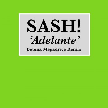 Sash! Adelante (Bobina Radio Mix)
