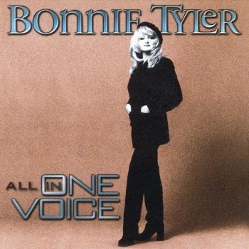 Bonnie Tyler Soon Will Be Too Late