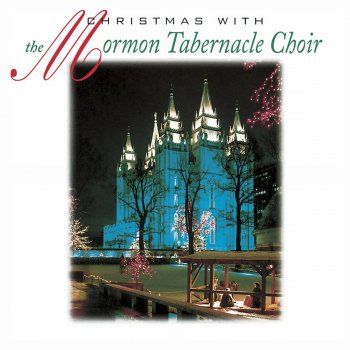 Mormon Tabernacle Choir Silent Night