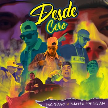 MC Davo feat. Santa Fe Klan Desde Cero