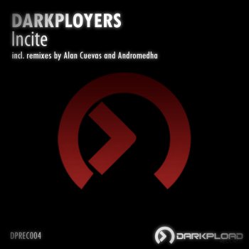 Darkployers Incite