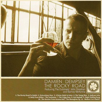 Damien Dempsey The Rocky Road to Dublin