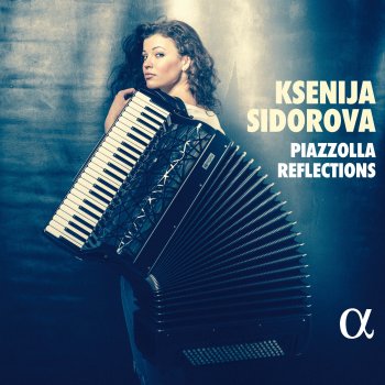 Astor Piazzolla feat. Ksenija Sidorova, BBC National Orchestra Of Wales & Clark Rundell Libertango