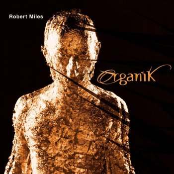 Robert Miles (Featuring Nina Miranda) Paths - Robert Miles Salted Remix