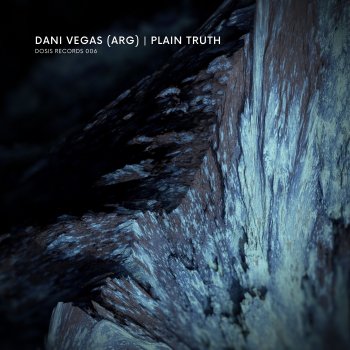 Dani Vegas Plain Truth (Dave Alyan Remix)