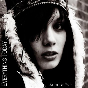 August Eve Everything Today