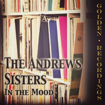 The Andrews Sisters Pross Tchai [ Goodbye, Goodbye]